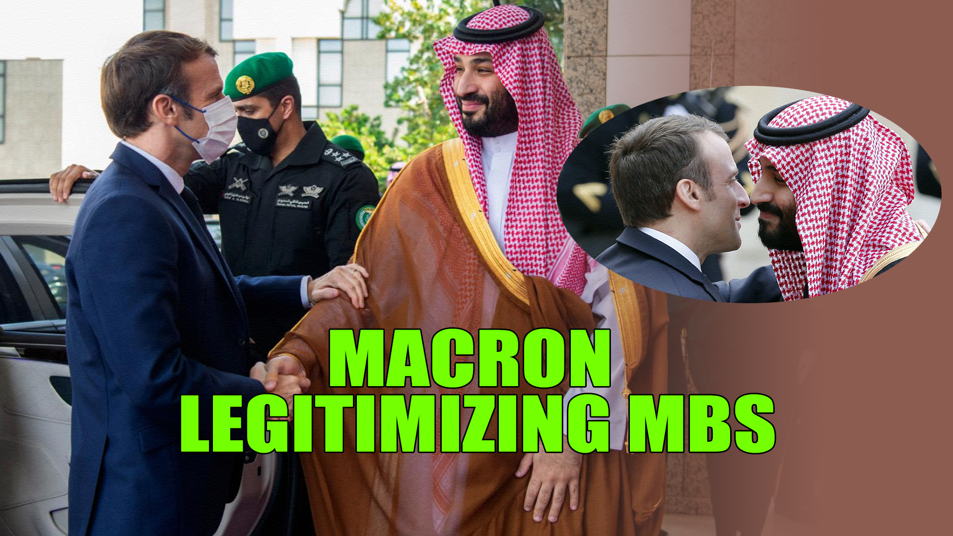 France "rehabilitating" Saudi Crown Prince 