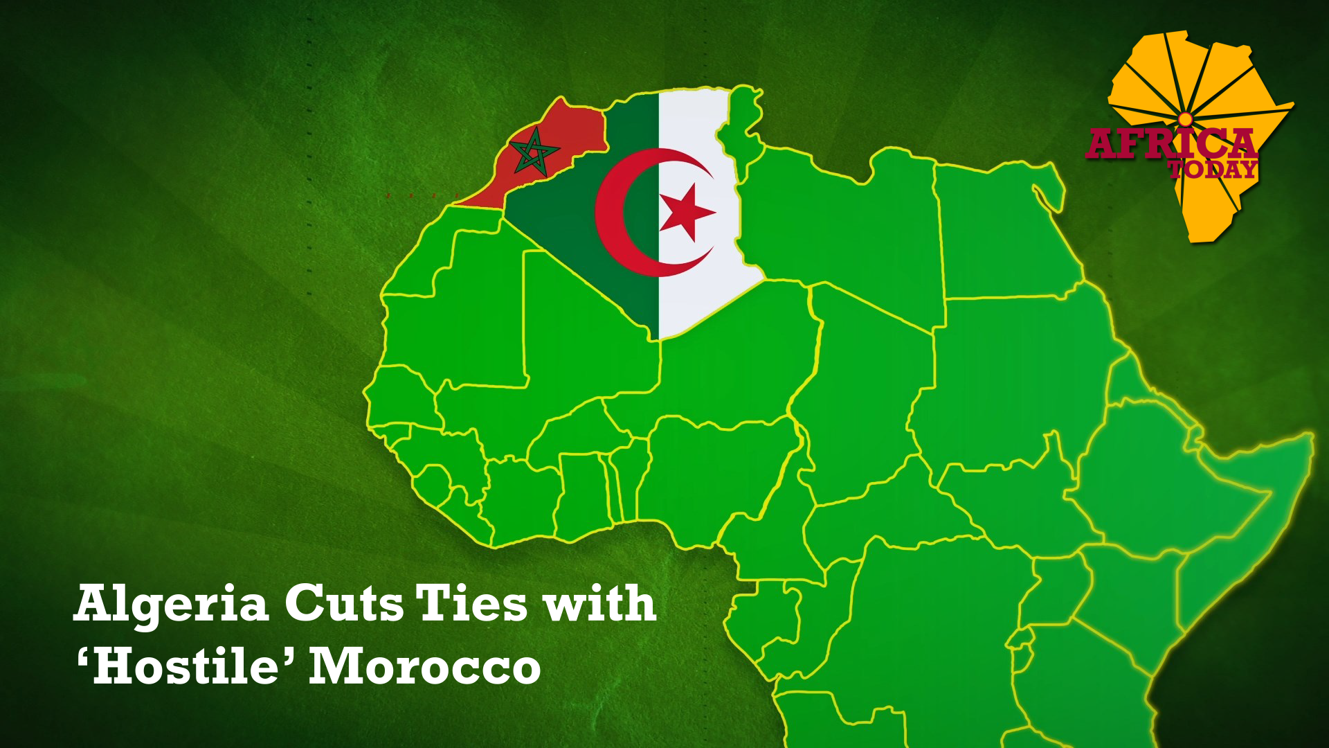 Algeria Cuts Ties with Morocco