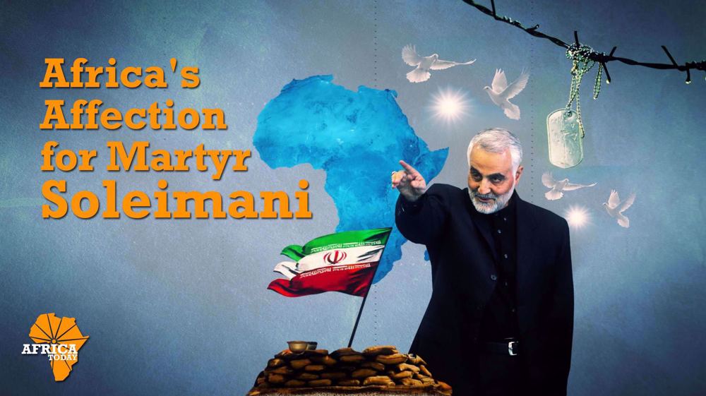Africa's Affection for Martyr Soleimani