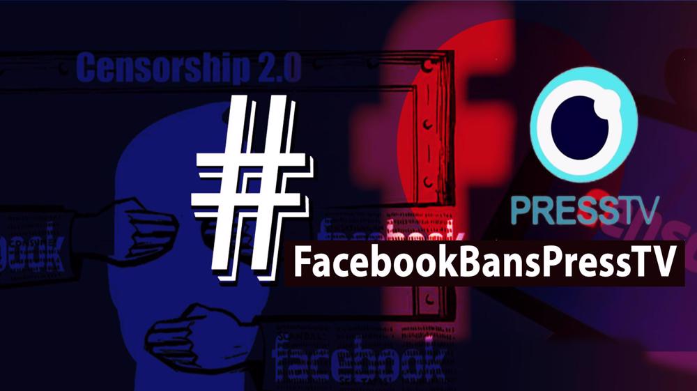 Facebook bans Press TV