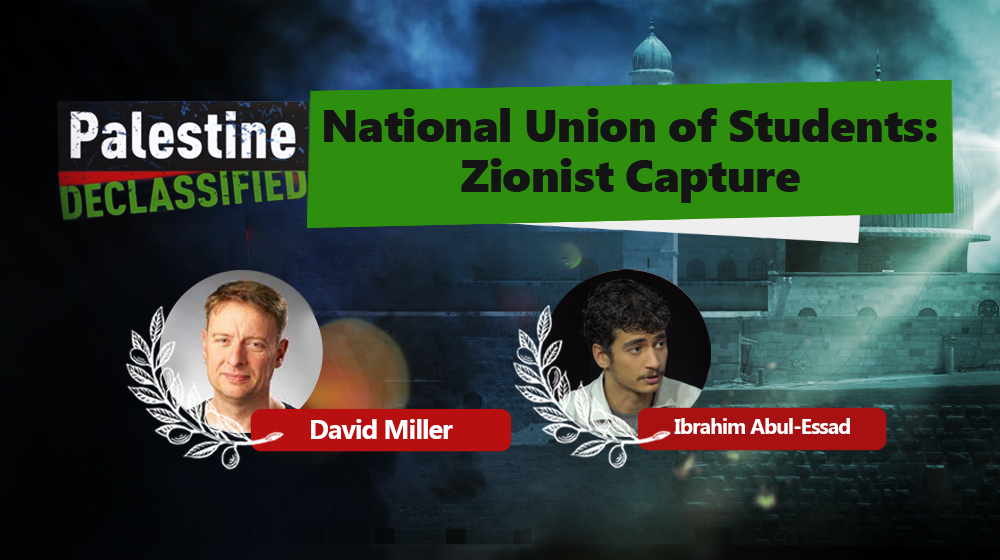 National Union of Students: Zionist Capture
