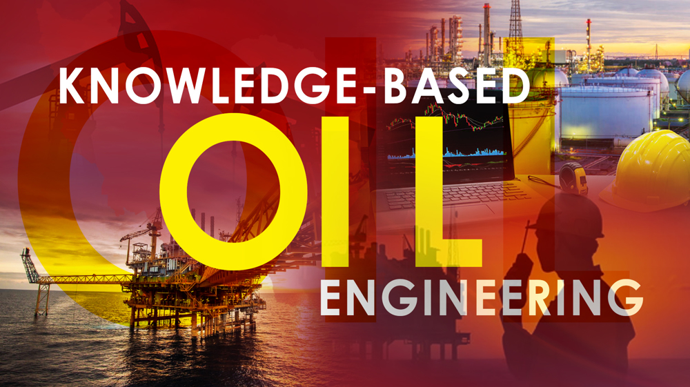 Knowledge-based Oil Engineering