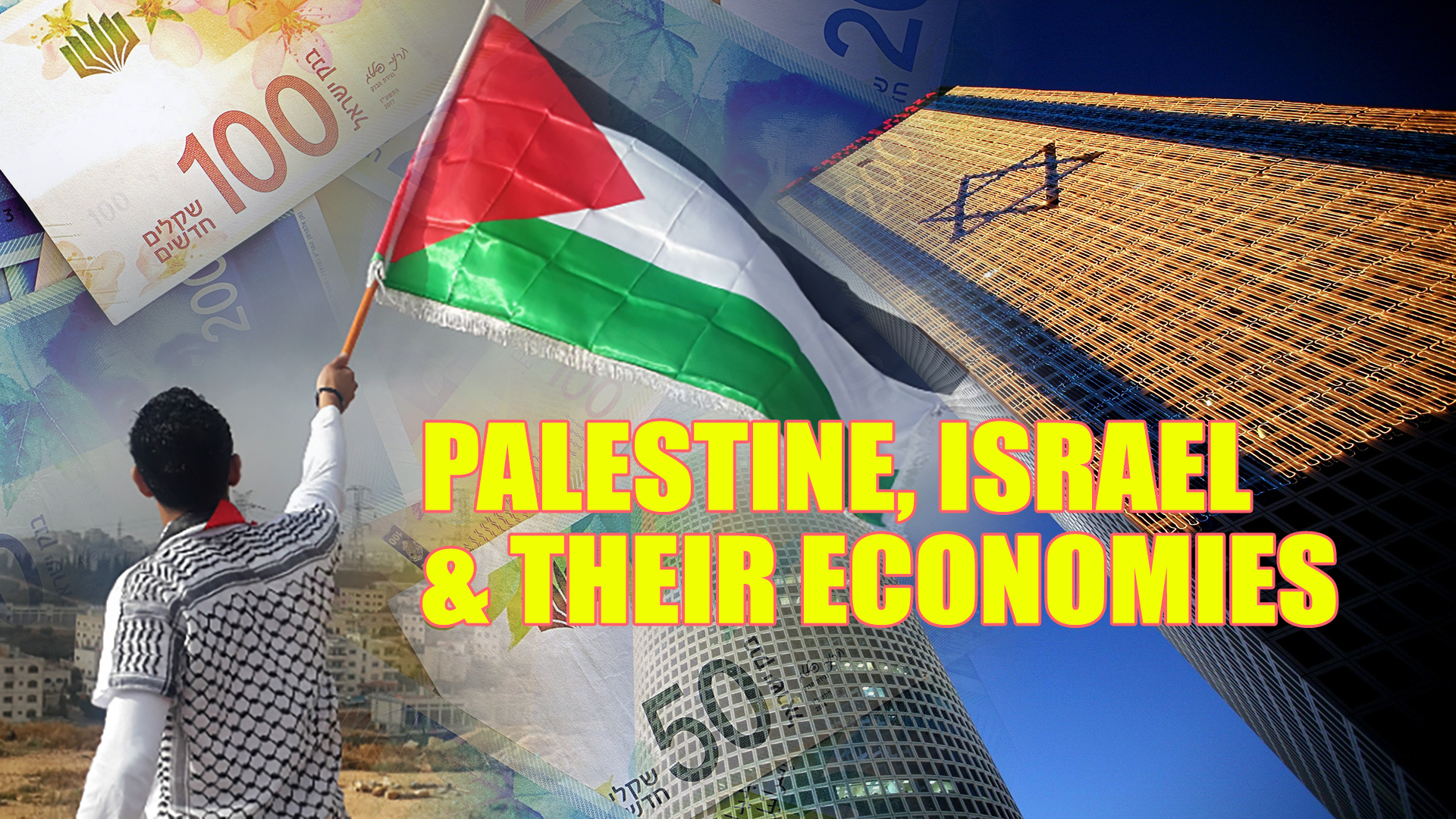 Israel and Palestine’s economy
