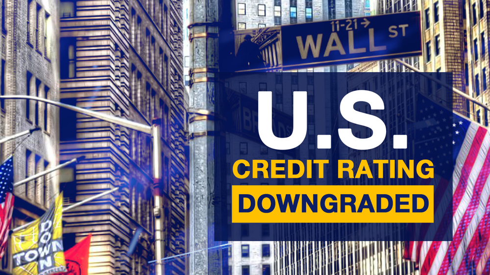 Fitch downgrades US Govt’s  AAA credit rating by a notch