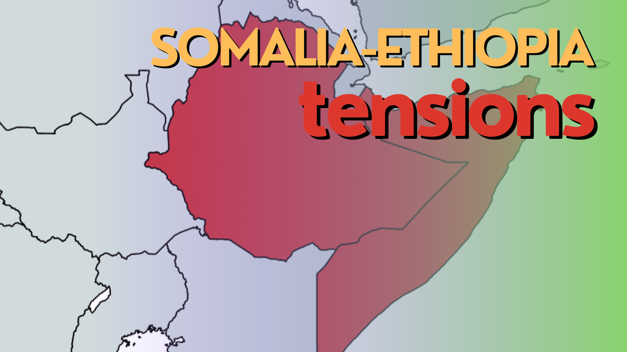 Somalia-Ethiopia tensions