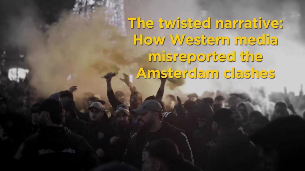 Twisted narrative: How Western media misreported the Amsterdam clashes