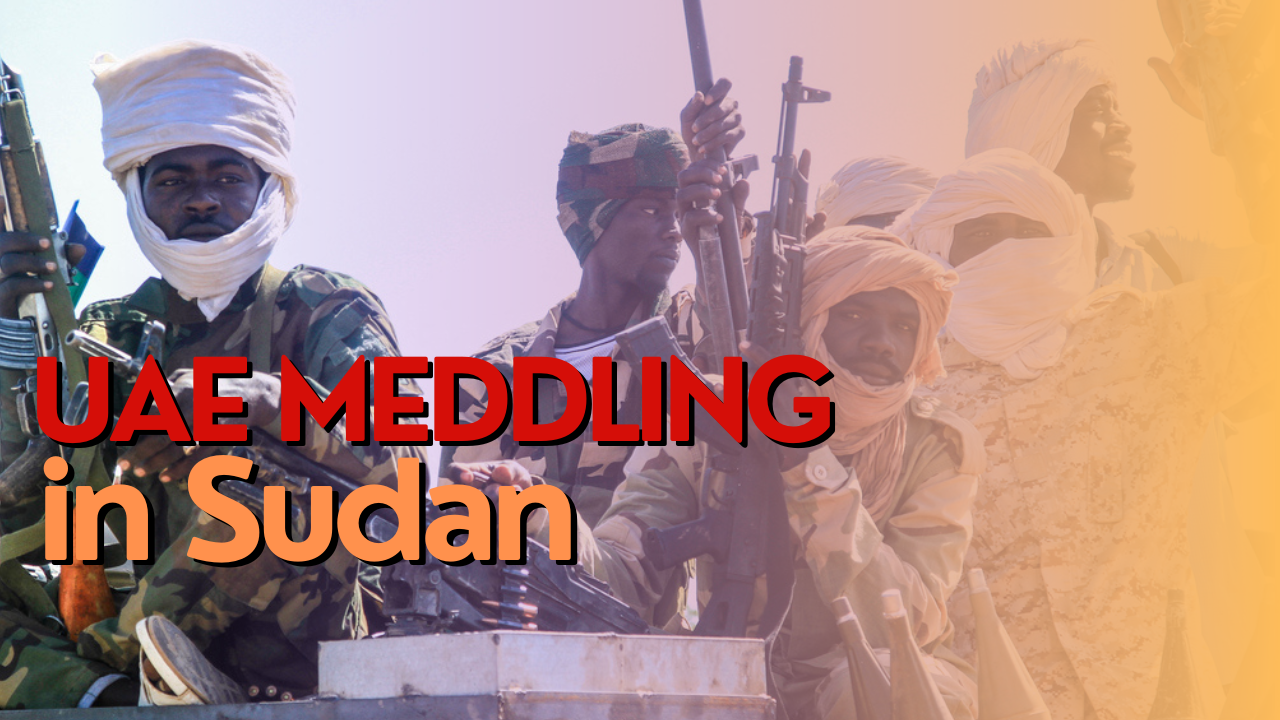 UAE meddling in Sudan