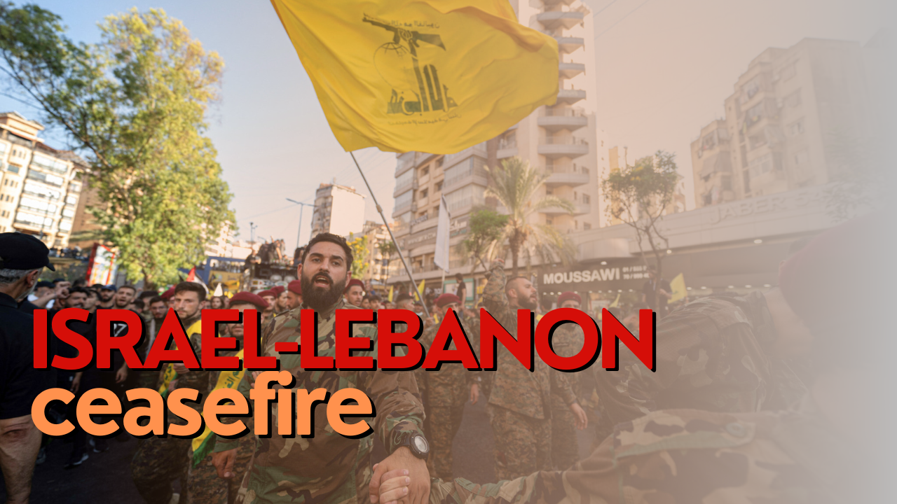 Israel-Hezbollah ceasefire