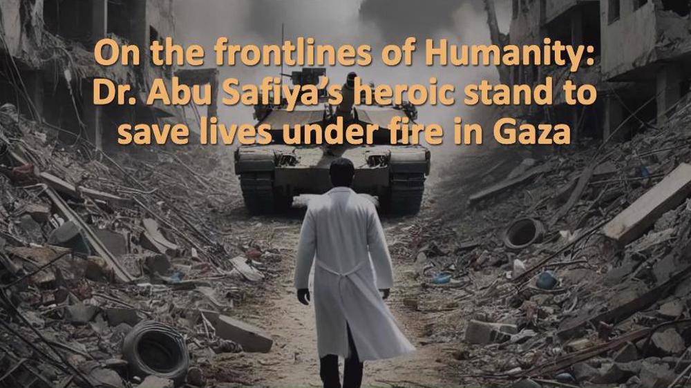 On the frontlines of Humanity: Dr. Abu Safiya’s heroic stand to save lives under fire in Gaza