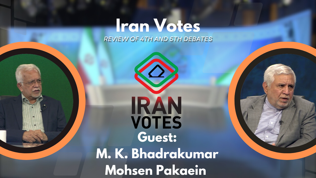Iran Votes 2024: Review of 4th and 5th debates