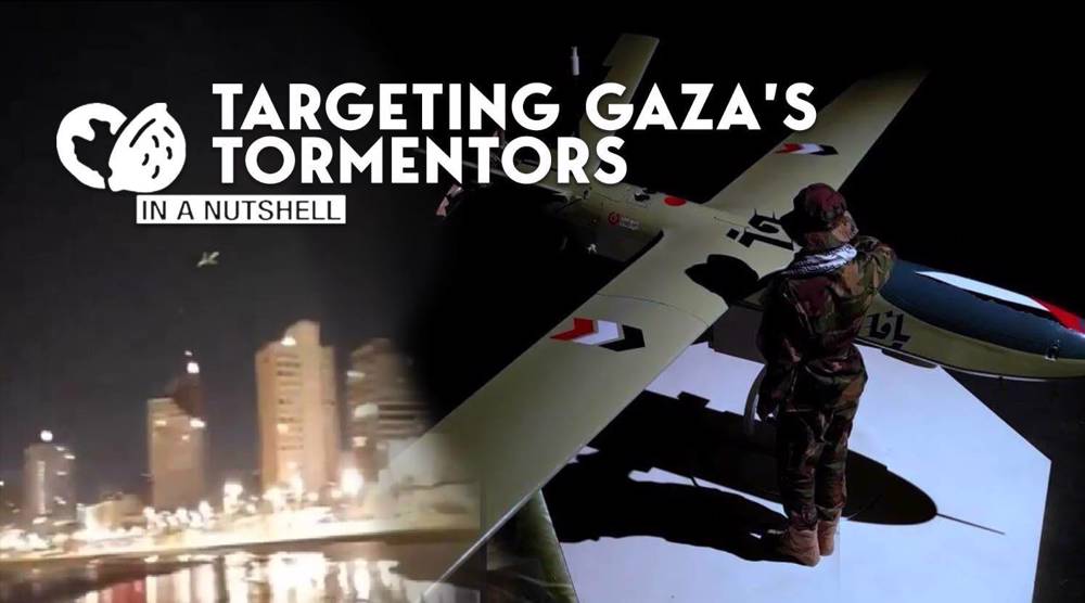 Targeting Gaza’s tormentors