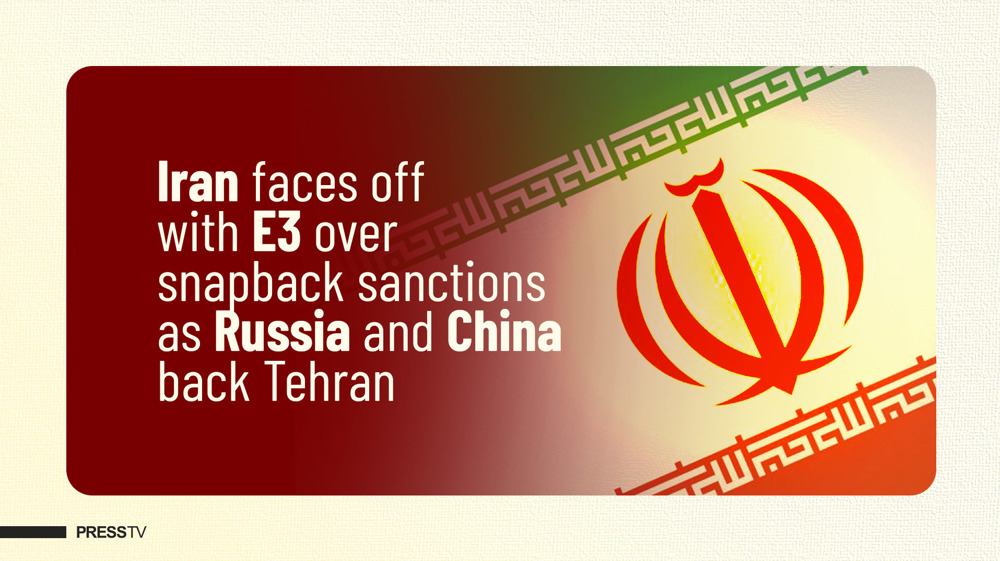 Iran faces off with E3 over snapback sanctions as Russia and China back Tehran