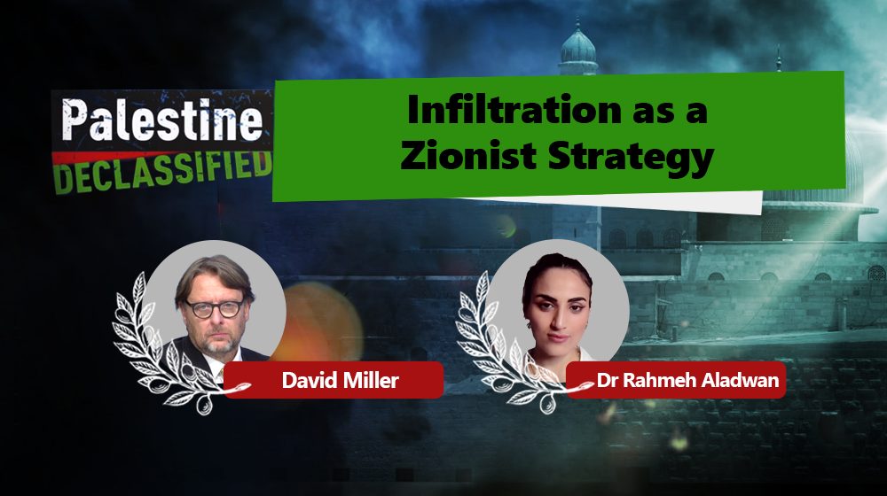 Infiltration as a Zionist strategy
