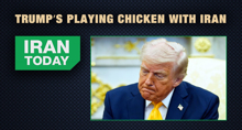Trump’s playing chicken with Iran