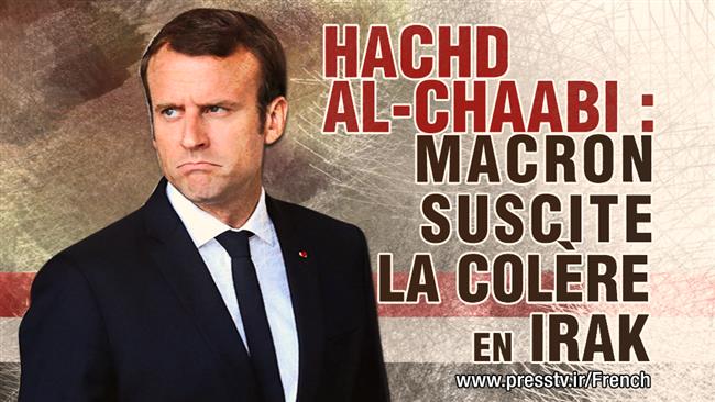 Hachd al-Chaabi : Macron suscite la colère en Irak